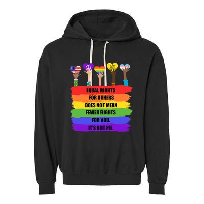 Equal Rights For Others LGBT Pride Month 2022 Garment-Dyed Fleece Hoodie