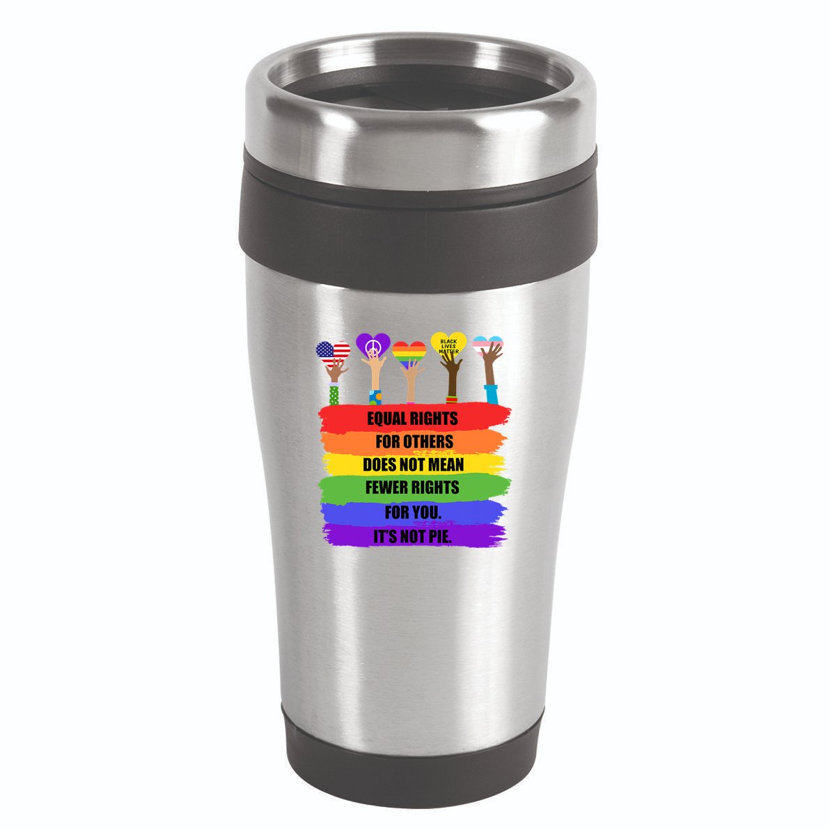 Equal Rights For Others LGBT Pride Month 2022 16oz Travel Tumbler