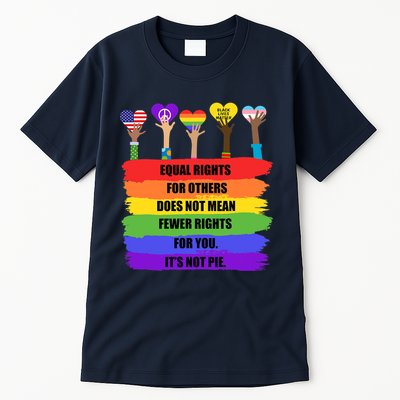 Equal Rights For Others LGBT Pride Month 2022 Tall T-Shirt