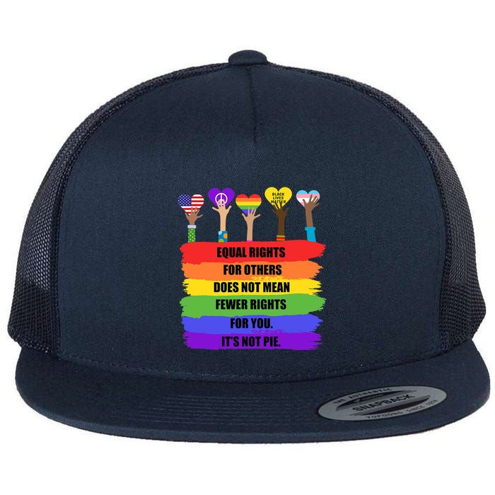 Equal Rights For Others LGBT Pride Month 2022 Flat Bill Trucker Hat