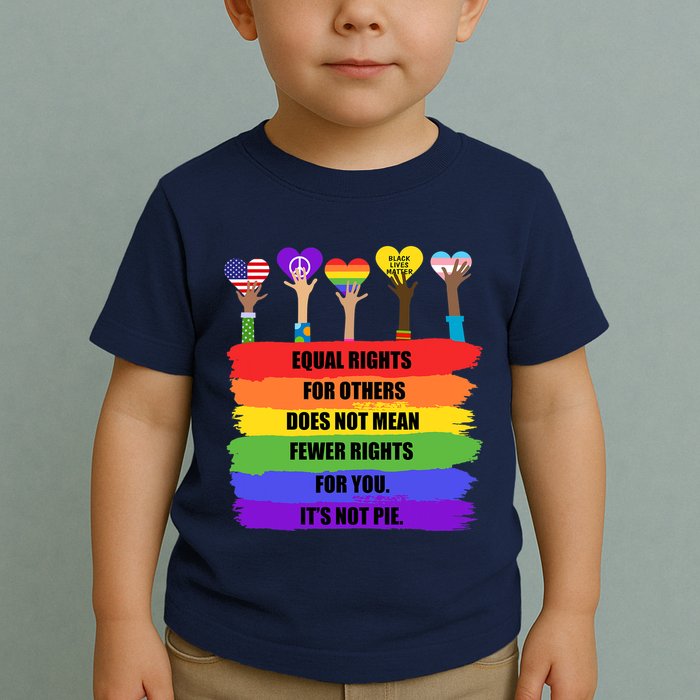 Equal Rights For Others LGBT Pride Month 2022 Toddler T-Shirt