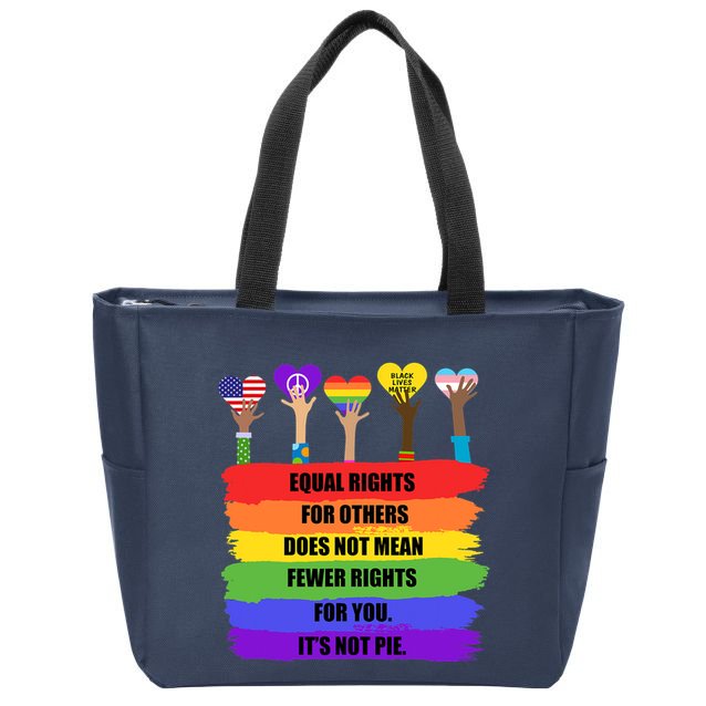 Equal Rights For Others LGBT Pride Month 2022 Zip Tote Bag