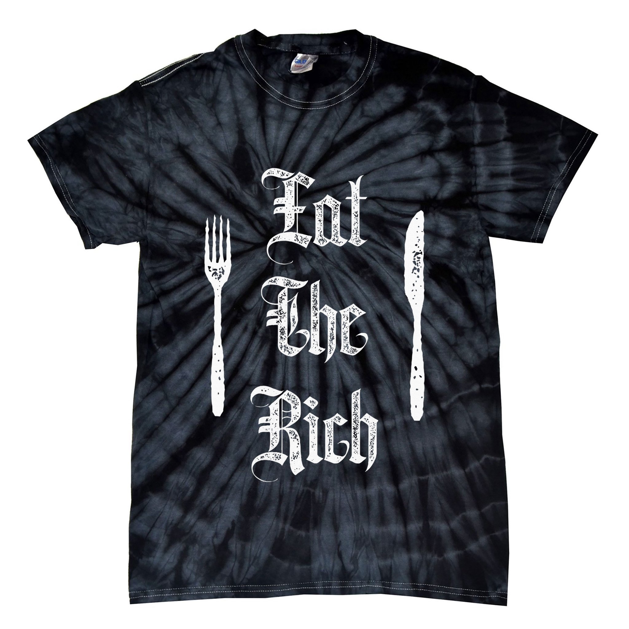 Eat Rich Funny Anarchist Revolution Anti Poverty Tie-Dye T-Shirt