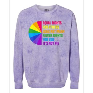 Equal Rights For Others Does Not Mean Fewer Rights For You Colorblast Crewneck Sweatshirt