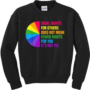 Equal Rights For Others Does Not Mean Fewer Rights For You Kids Sweatshirt