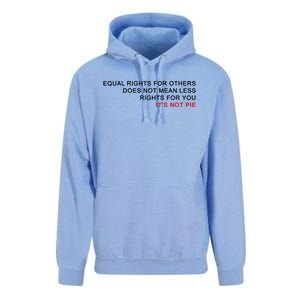 Equal Rights For Others Does Not Mean Less Rights For You Unisex Surf Hoodie