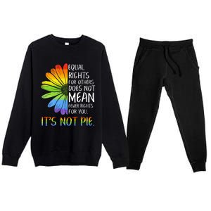 Equal Rights For Others Does Not Mean Fewer Rights For You Premium Crewneck Sweatsuit Set