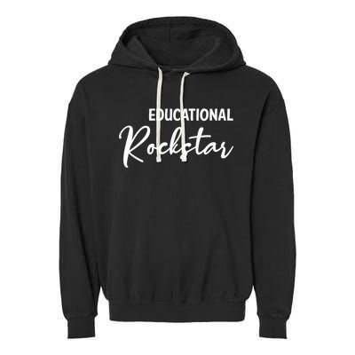 Educational Rockstar Great Gift Garment-Dyed Fleece Hoodie