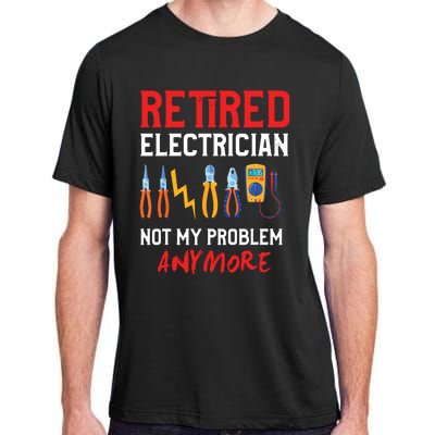 Electrician Retirement Gift Funny Retired Electrician Adult ChromaSoft Performance T-Shirt