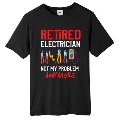 Electrician Retirement Gift Funny Retired Electrician Tall Fusion ChromaSoft Performance T-Shirt