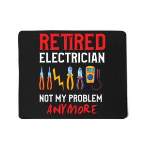 Electrician Retirement Gift Funny Retired Electrician Mousepad