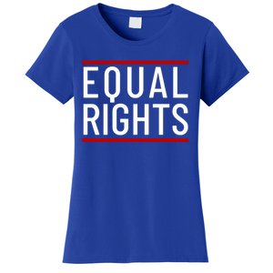 Equal Rights Gift Women's T-Shirt