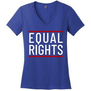 Equal Rights Gift Women's V-Neck T-Shirt