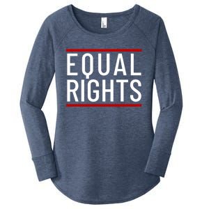 Equal Rights Gift Women's Perfect Tri Tunic Long Sleeve Shirt