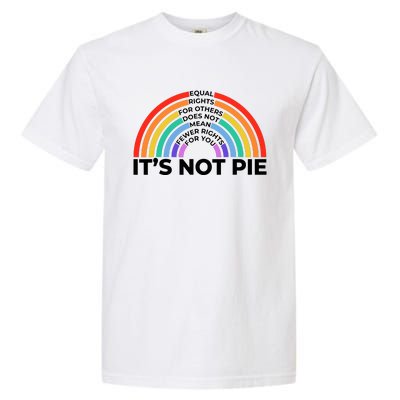 Equal Rights It’S Not Pie Lgbt Rainbow Garment-Dyed Heavyweight T-Shirt