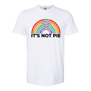 Equal Rights It’S Not Pie Lgbt Rainbow Softstyle® CVC T-Shirt