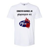 Ernesto Ramirez Jr Murdered By Pfizer Softstyle CVC T-Shirt