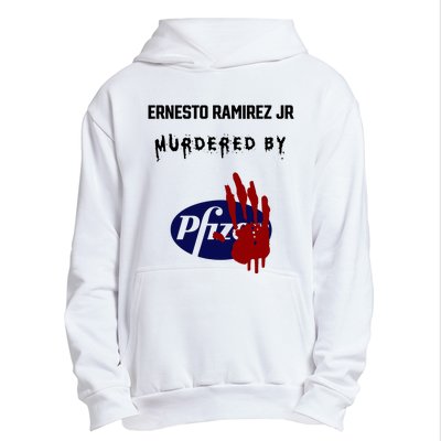 Ernesto Ramirez Jr Murdered By Pfizer Urban Pullover Hoodie