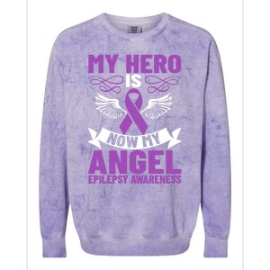 Epilepsy Ribbon My Hero Is Now My Angel Epilepsy Awareness Cute Gift Colorblast Crewneck Sweatshirt