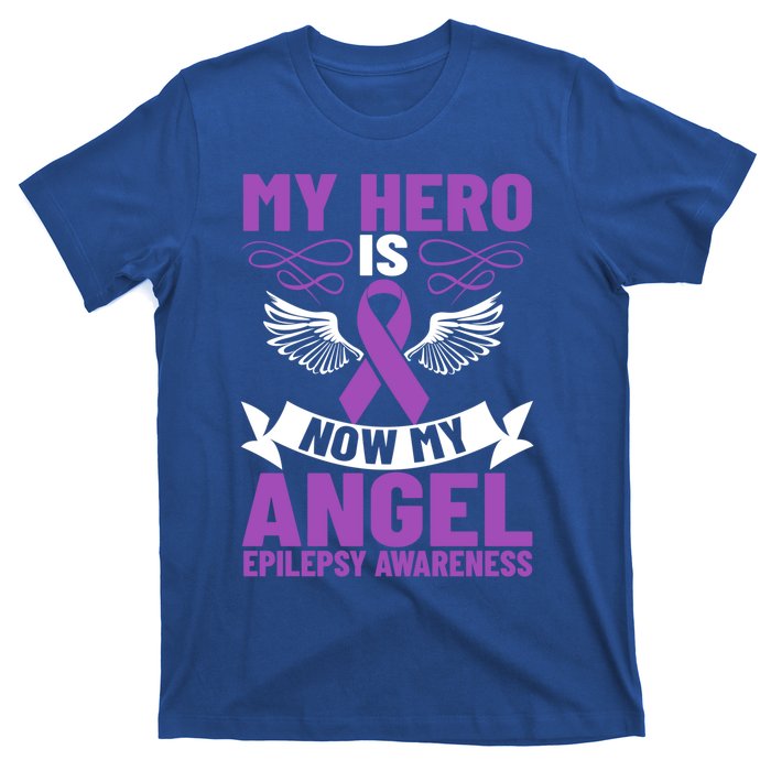 Epilepsy Ribbon My Hero Is Now My Angel Epilepsy Awareness Cute Gift T-Shirt