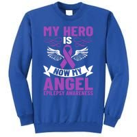 Epilepsy Ribbon My Hero Is Now My Angel Epilepsy Awareness Cute Gift Tall Sweatshirt