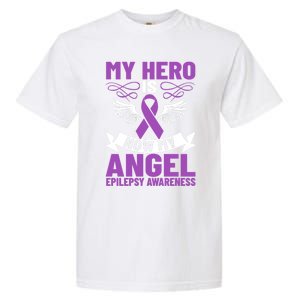 Epilepsy Ribbon My Hero Is Now My Angel Epilepsy Awareness Cute Gift Garment-Dyed Heavyweight T-Shirt