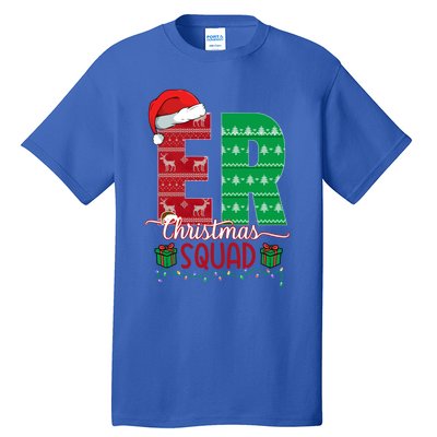 Emergency Room Nursing Xmas Squad Er Nurse Ugly Christmas Pj Meaningful Gift Tall T-Shirt