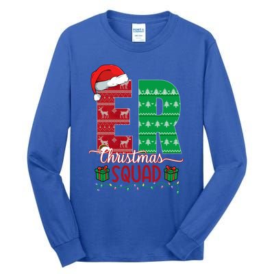 Emergency Room Nursing Xmas Squad Er Nurse Ugly Christmas Pj Meaningful Gift Tall Long Sleeve T-Shirt