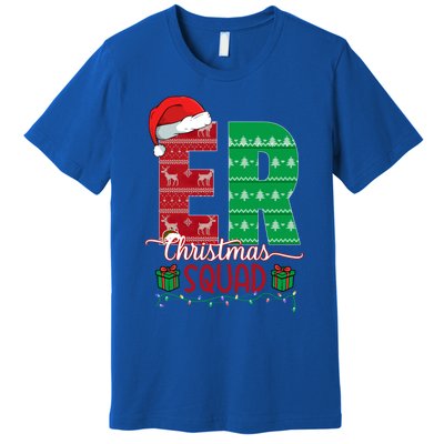 Emergency Room Nursing Xmas Squad Er Nurse Ugly Christmas Pj Meaningful Gift Premium T-Shirt