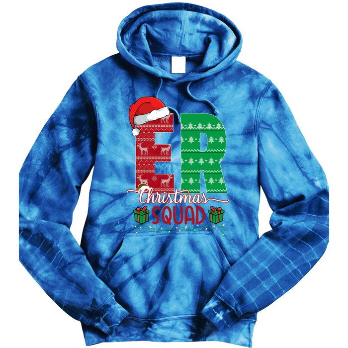 Emergency Room Nursing Xmas Squad Er Nurse Ugly Christmas Pj Meaningful Gift Tie Dye Hoodie