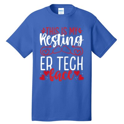 Emergency Room Nurse Resting Er Tech Face Er Nursing Cute Gift Tall T-Shirt