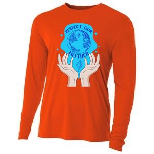 Earth Respect Our Mother Gift For Earth Lover Earth Environm Great Gift Cooling Performance Long Sleeve Crew