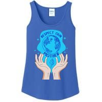 Earth Respect Our Mother Gift For Earth Lover Earth Environm Great Gift Ladies Essential Tank