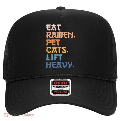 Eat Ramen Pet Cats Lift Heavy - Funny Fitness Cat High Crown Mesh Back Trucker Hat