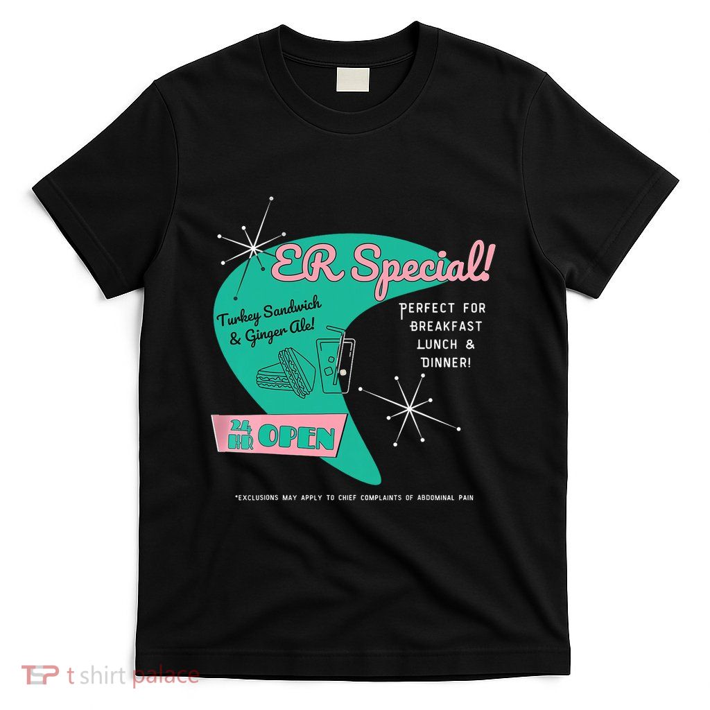 Emergency Room Parody Medical Joke For Er Physicians Nurses T-Shirt