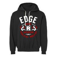 Edge Rated R Superstar Done It All Won It All Wrestler Garment-Dyed Fleece Hoodie