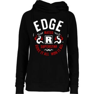 Edge Rated R Superstar Done It All Won It All Wrestler Womens Funnel Neck Pullover Hood