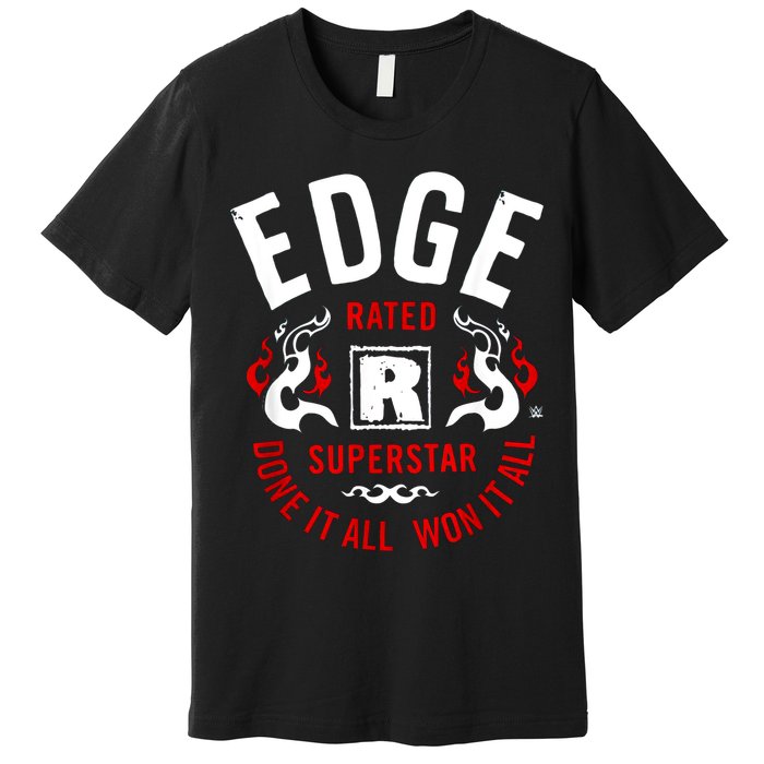 Edge Rated R Superstar Done It All Won It All Wrestler Premium T-Shirt