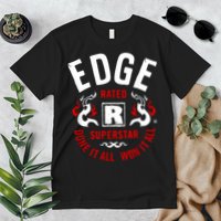 Edge Rated R Superstar Done It All Won It All Wrestler Premium T-Shirt