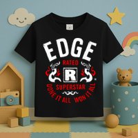 Edge Rated R Superstar Done It All Won It All Wrestler Toddler T-Shirt