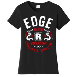 Edge Rated R Superstar Done It All Won It All Wrestler Women's T-Shirt