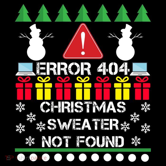 ERROR 404 Christmas Sweater Not Found Tall Sweatshirt