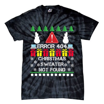 ERROR 404 Christmas Sweater Not Found Tie-Dye T-Shirt
