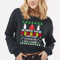 ERROR 404 Christmas Sweater Not Found Cropped Pullover Crew