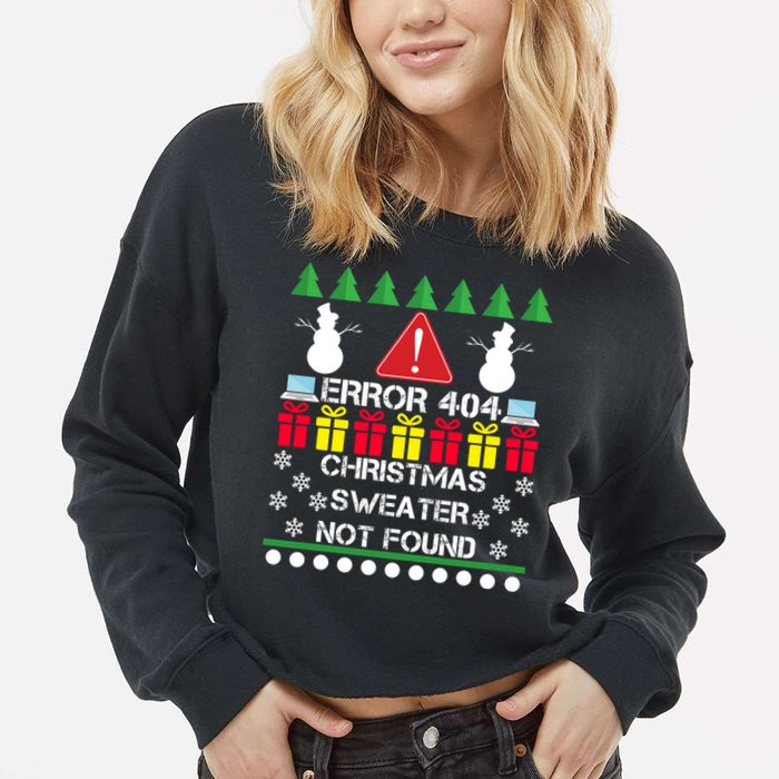 ERROR 404 Christmas Sweater Not Found Cropped Pullover Crew