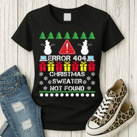 ERROR 404 Christmas Sweater Not Found Womens T-Shirt