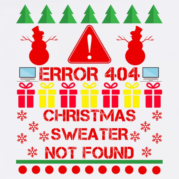 ERROR 404 Christmas Sweater Not Found Garment-Dyed Sweatshirt