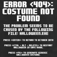 Error 404 Costume Not Found Funny Halloween Cool Comfort Performance Bucket Hat