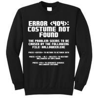 Error 404 Costume Not Found Funny Halloween Sweatshirt