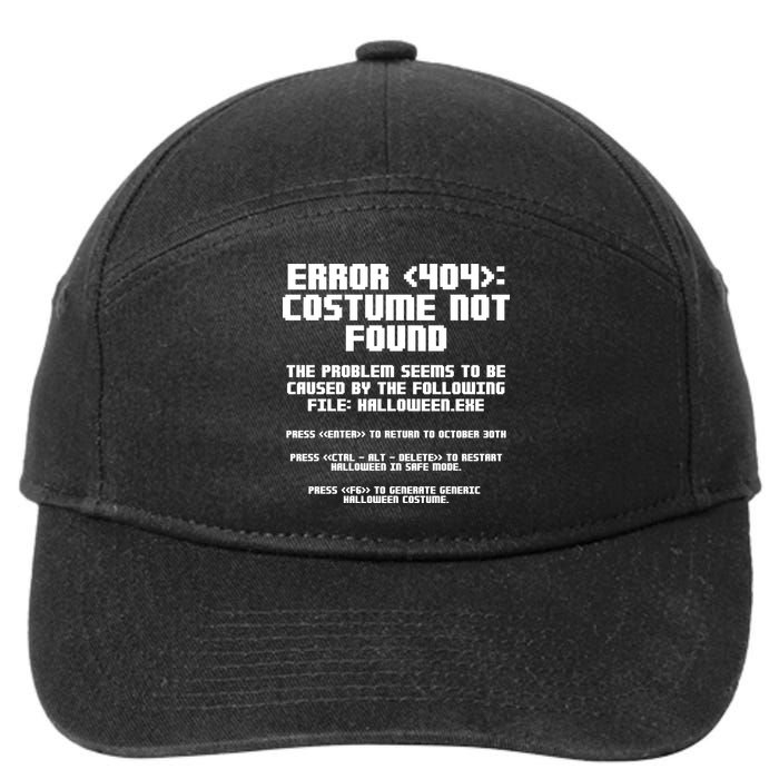 Error 404 Costume Not Found Funny Halloween 7-Panel Snapback Hat